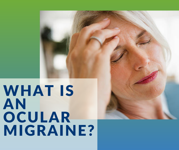 what is an ocular migraine?